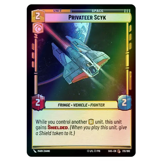 Privateer Scyk 212/262 card from the Star Wars Unlimited set Shadows of the Galaxy