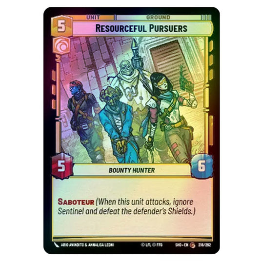 Resourceful Pursuers 218/262 card from the Star Wars Unlimited set Shadows of the Galaxy