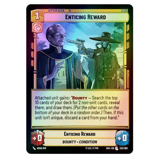 Enticing Reward 222/262 card from the Star Wars Unlimited set Shadows of the Galaxy