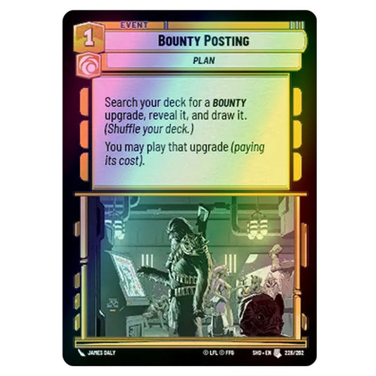 Bounty Posting 228/262 card from the Star Wars Unlimited set Shadows of the Galaxy