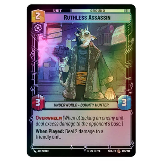 Ruthless Assassin 235/262 card from the Star Wars Unlimited set Shadows of the Galaxy