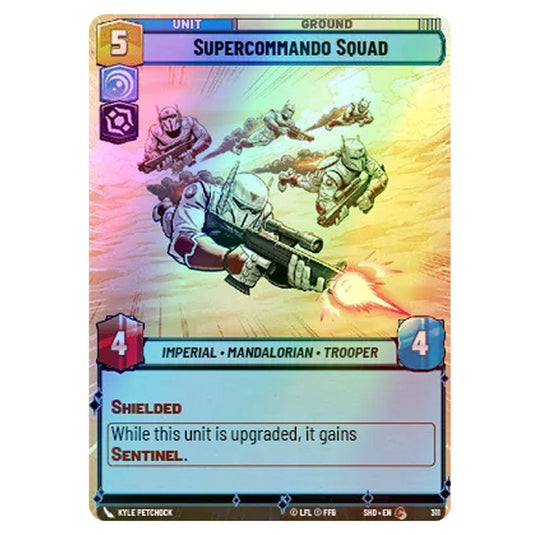 Supercommando Squad 311 card from the Star Wars Unlimited set Shadows of the Galaxy