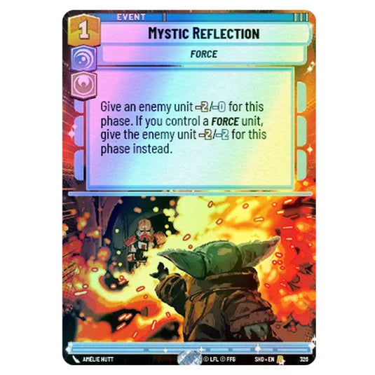 Mystic Reflection 326 card from the Star Wars Unlimited set Shadows of the Galaxy