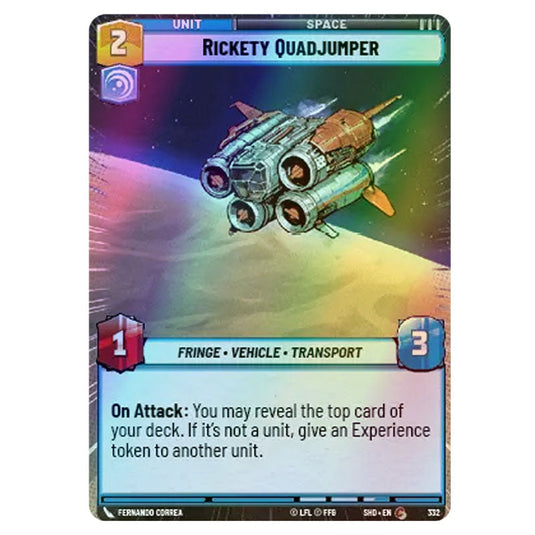 Rickety Quadjumper 332 card from the Star Wars Unlimited set Shadows of the Galaxy