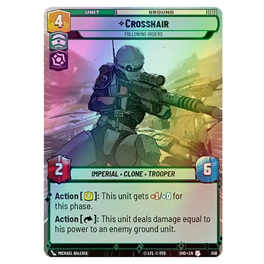 Crosshair 356 card from the Star Wars Unlimited set Shadows of the Galaxy