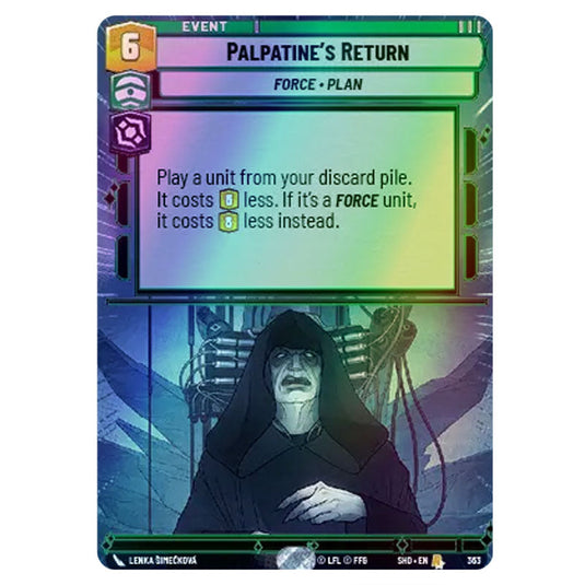 Palpatine’s Return 363 card from the Star Wars Unlimited set Shadows of the Galaxy