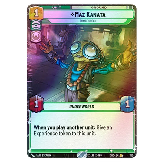 Maz Kanata 365 card from the Star Wars Unlimited set Shadows of the Galaxy