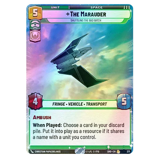 The Marauder 371 card from the Star Wars Unlimited set Shadows of the Galaxy