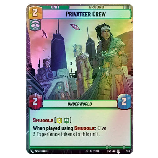 Privateer Crew 382 card from the Star Wars Unlimited set Shadows of the Galaxy