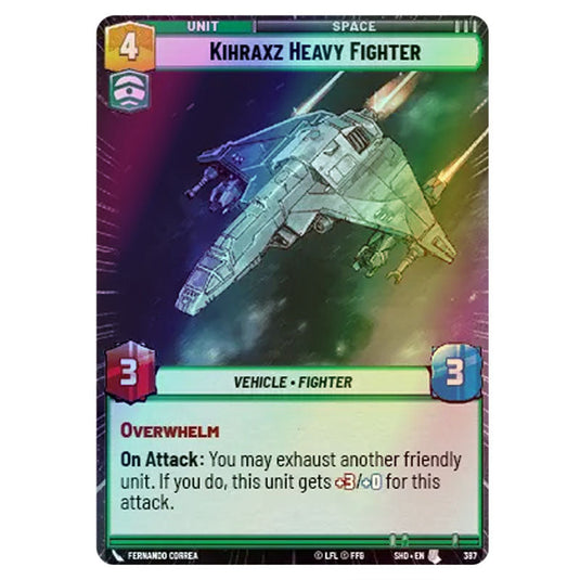 Kihraxz Heavy Fighter 387 card from the Star Wars Unlimited set Shadows of the Galaxy