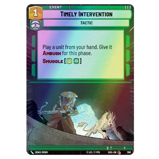 Timely Intervention 398 card from the Star Wars Unlimited set Shadows of the Galaxy