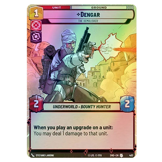 Dengar 402 card from the Star Wars Unlimited set Shadows of the Galaxy