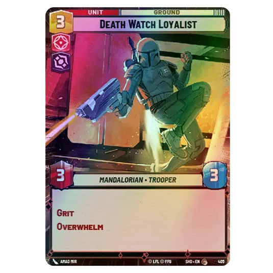 Death Watch Loyalist 405 card from the Star Wars Unlimited set Shadows of the Galaxy