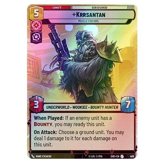 Krrsantan 408 card from the Star Wars Unlimited set Shadows of the Galaxy