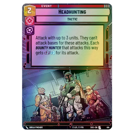 Headhunting 414 card from the Star Wars Unlimited set Shadows of the Galaxy