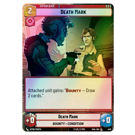 Death Mark 445 card from the Star Wars Unlimited set Shadows of the Galaxy