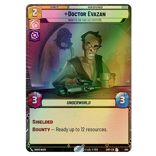 Doctor Evazan 454 card from the Star Wars Unlimited set Shadows of the Galaxy