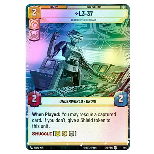 L3-37 465 card from the Star Wars Unlimited set Shadows of the Galaxy