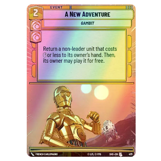 A New Adventure 475 card from the Star Wars Unlimited set Shadows of the Galaxy