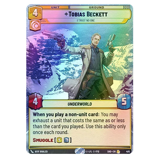 Tobias Beckett 485 card from the Star Wars Unlimited set Shadows of the Galaxy