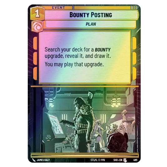 Bounty Posting 495 card from the Star Wars Unlimited set Shadows of the Galaxy