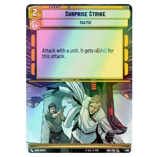 Surprise Strike 498 card from the Star Wars Unlimited set Shadows of the Galaxy