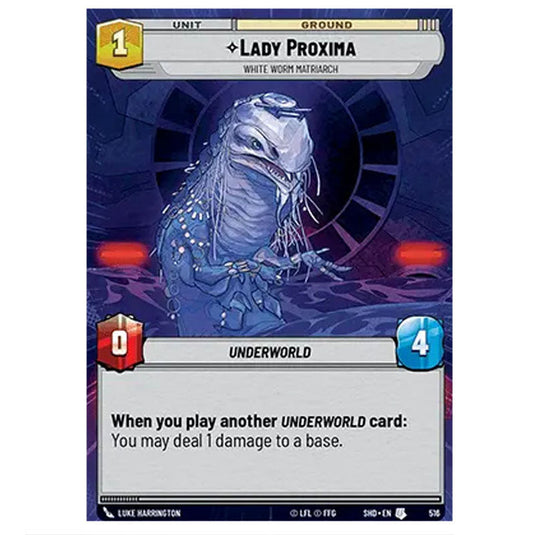 Lady Proxima 516 card from the Star Wars Unlimited set Shadows of the Galaxy