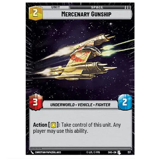 Mercenary Gunship 517 card from the Star Wars Unlimited set Shadows of the Galaxy