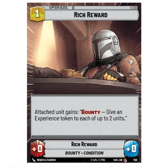 Rich Reward 522 card from the Star Wars Unlimited set Shadows of the Galaxy