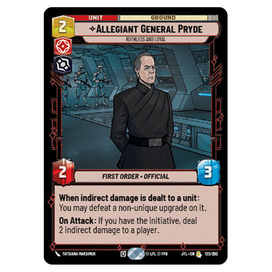 Allegiant General Pryde Ruthless and Loyal Rare card from the Star Wars Unlimited set Jump to Lightspeed
