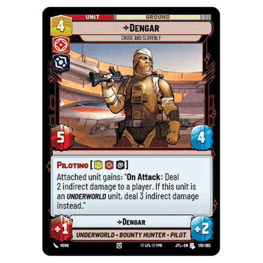 Dengar Crude and Slovenly Uncommon card from the Star Wars Unlimited set Jump to Lightspeed