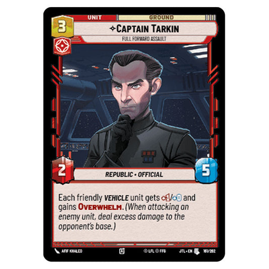 Captain Tarkin Full Forward Assault Uncommon card from the Star Wars Unlimited set Jump to Lightspeed