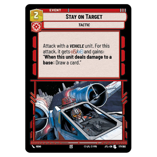 Stay on Target Uncommon card from the Star Wars Unlimited set Jump to Lightspeed