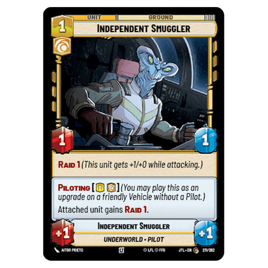 Independent Smuggler Common card from the Star Wars Unlimited set Jump to Lightspeed