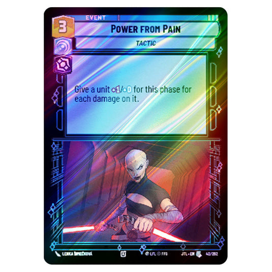 Power from Pain Uncommon card from the Star Wars Unlimited set Jump to Lightspeed