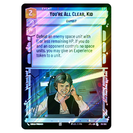 You're All Clear, Kid Uncommon card from the Star Wars Unlimited set Jump to Lightspeed
