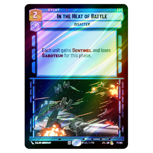 In the Heat of Battle Rare card from the Star Wars Unlimited set Jump to Lightspeed
