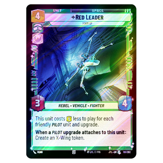 Red Leader Form Up Uncommon card from the Star Wars Unlimited set Jump to Lightspeed