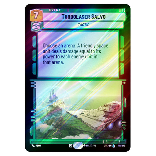Turbolaser Salvo Legendary card from the Star Wars Unlimited set Jump to Lightspeed