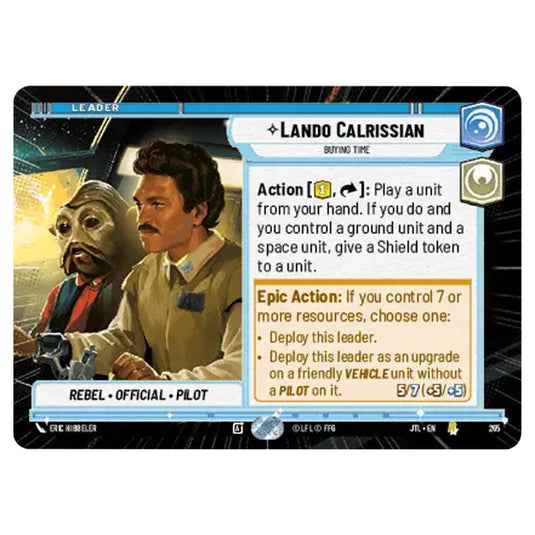 Lando Calrissian Buying Time Rare card from the Star Wars Unlimited set Jump to Lightspeed