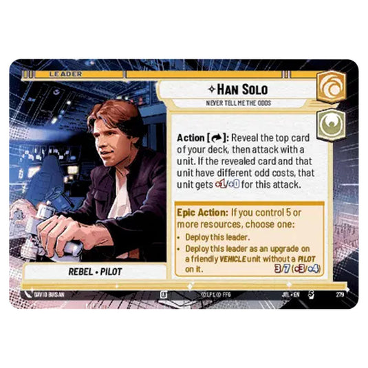 Han Solo Never Tell Me the Odds Special card from the Star Wars Unlimited set Jump to Lightspeed