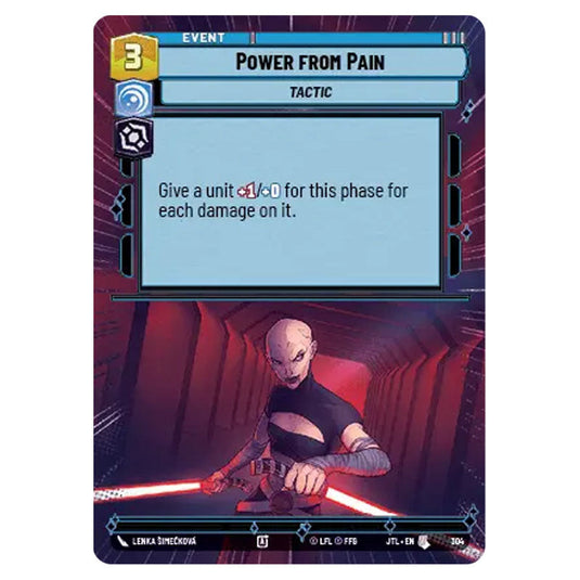 Power from Pain Uncommon card from the Star Wars Unlimited set Jump to Lightspeed