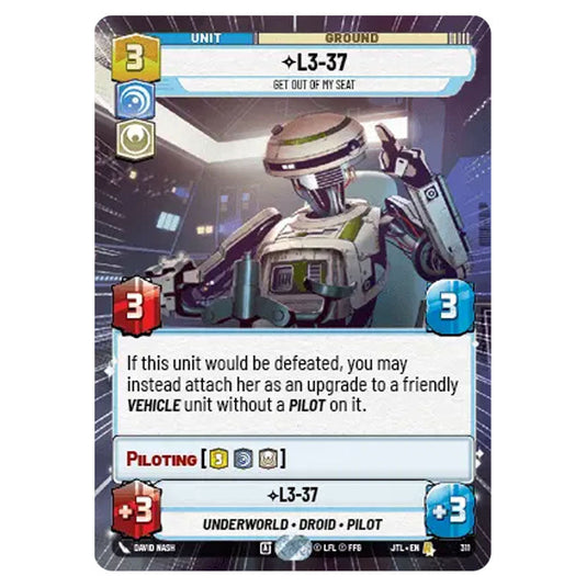 L3-37 Get Out Of My Seat Rare card from the Star Wars Unlimited set Jump to Lightspeed