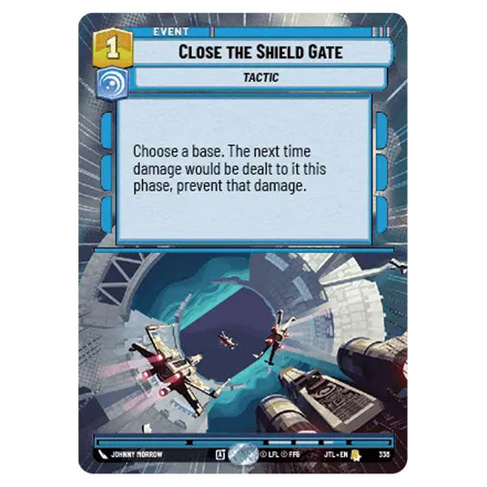 Close the Shield Gate Rare card from the Star Wars Unlimited set Jump to Lightspeed