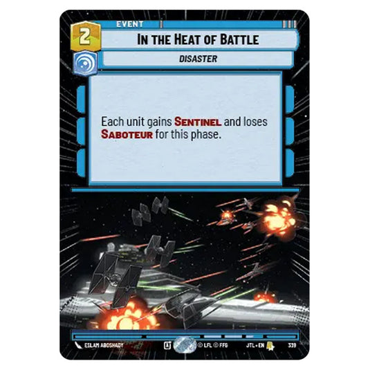 In the Heat of Battle Rare card from the Star Wars Unlimited set Jump to Lightspeed