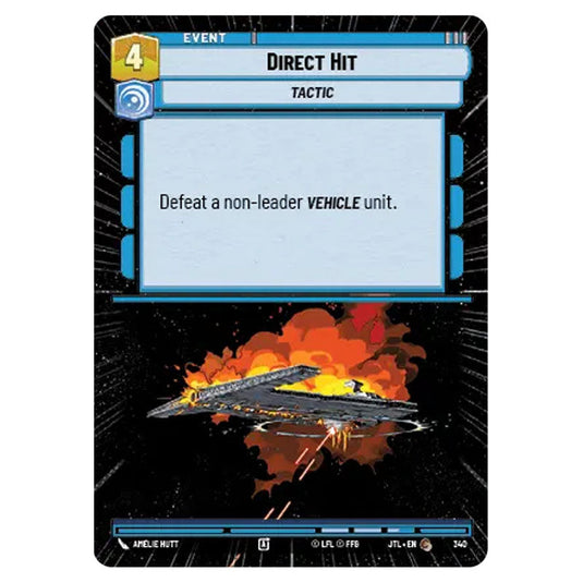 Direct Hit Common card from the Star Wars Unlimited set Jump to Lightspeed