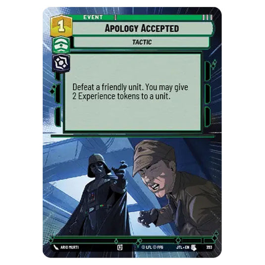 Apology Accepted Uncommon card from the Star Wars Unlimited set Jump to Lightspeed