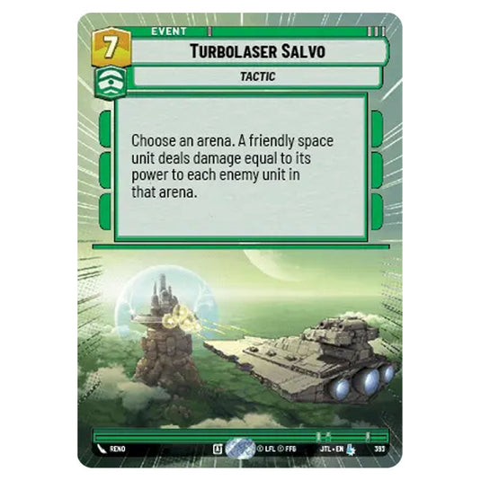 Turbolaser Salvo Legendary card from the Star Wars Unlimited set Jump to Lightspeed