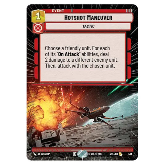 Hotshot Maneuver Rare card from the Star Wars Unlimited set Jump to Lightspeed