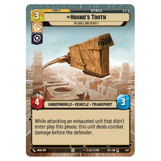 Hound's Tooth Reliable and Deadly Special card from the Star Wars Unlimited set Jump to Lightspeed